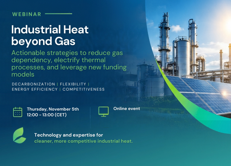LIVE WEBINAR | Industrial Heat Beyond Gas: Actionable Strategies to Reduce Gas Dependency, Electrify Thermal Processes and Leverage New Funding Models